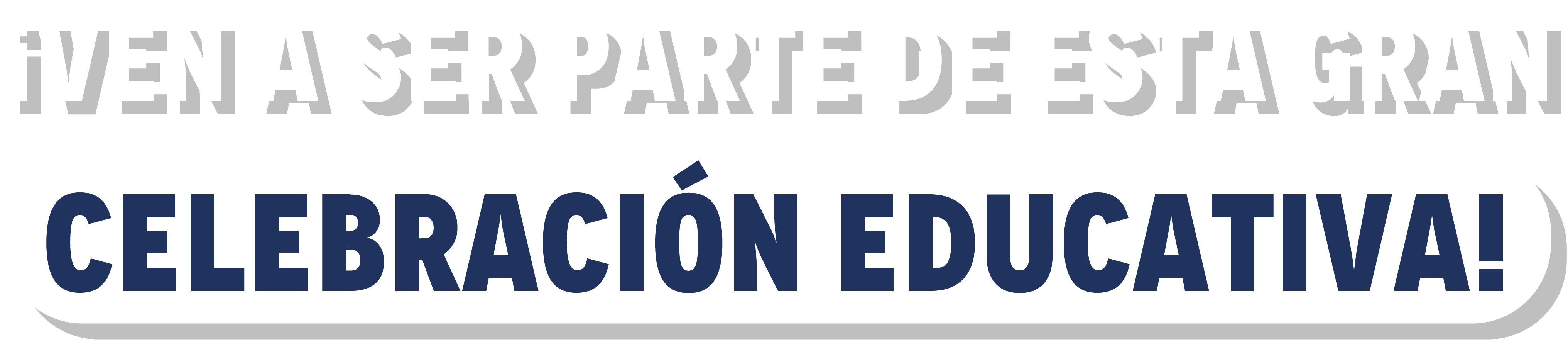 ¡Ven a ser parte de esta gran celebración educativa!